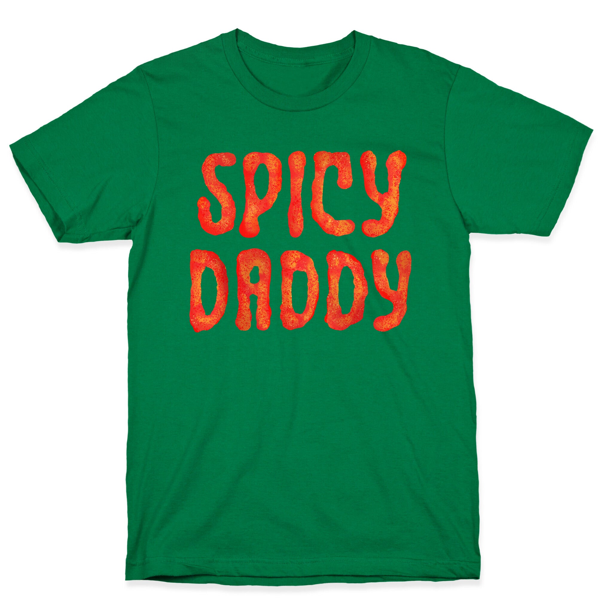 Spicy Daddy T-Shirt